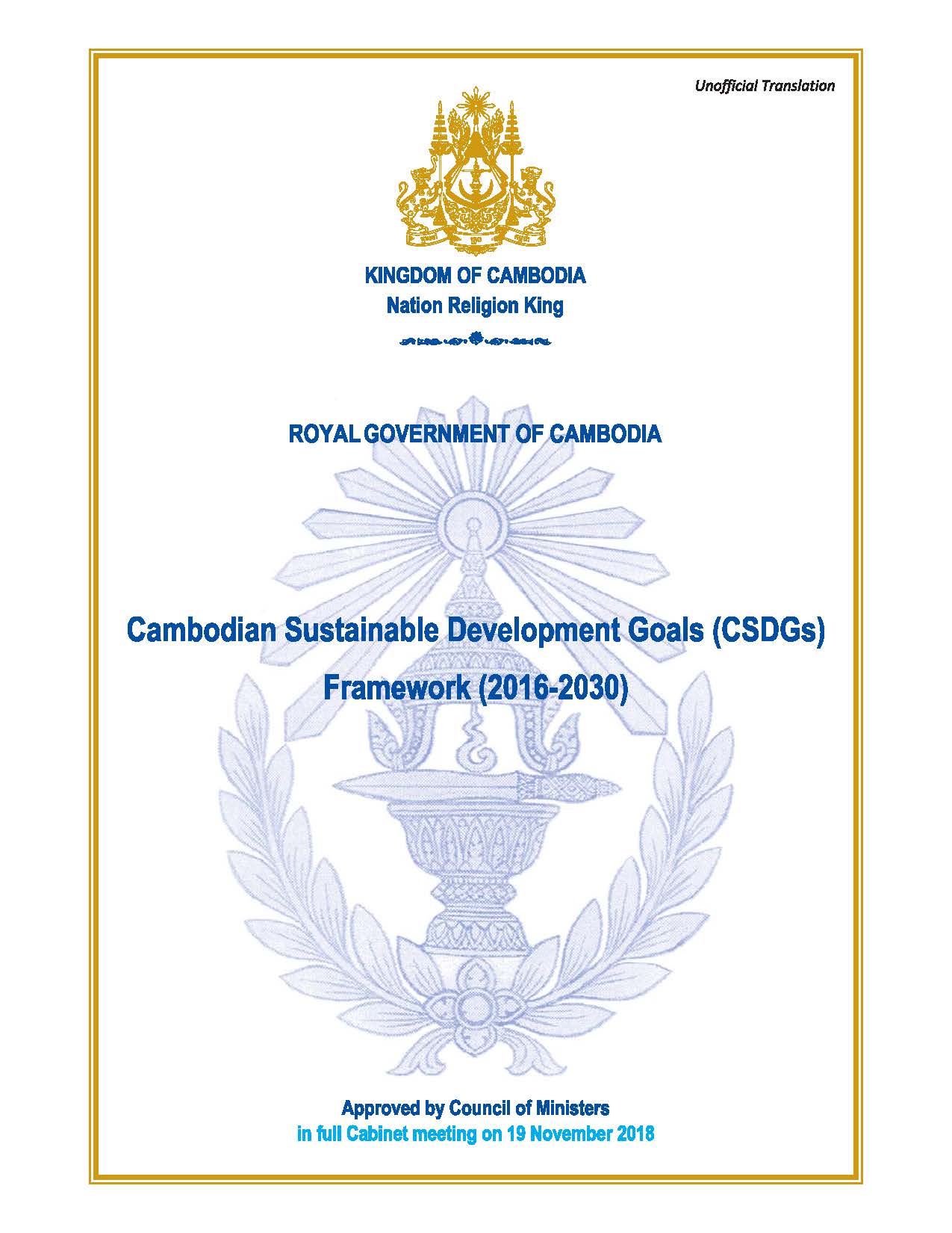 Cambodia Sustainable Development Goals (CSDGs) Framework (2016 - 2030)